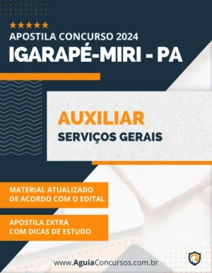 Apostila Auxiliar Serviços Gerais Prefeitura de Igarapé-Miri PA 2024