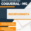 Apostila Recepcionista Concurso Prefeitura de Coqueiral MG 2024