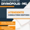 Apostila Atendente Consultório Dentário Pref Divinópolis MG 2024