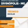 Apostila Técnico Escolar Pref Divinópolis MG 2024