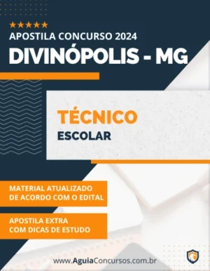 Apostila Técnico Escolar Pref Divinópolis MG 2024