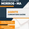 Apostila Agente Comunitário Saúde Pref Morros MA 2024