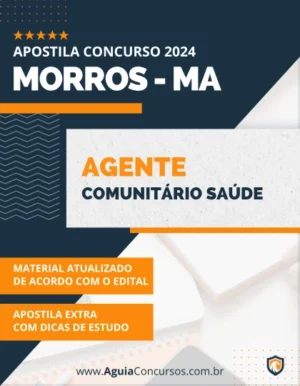 Apostila Agente Comunitário Saúde Pref Morros MA 2024