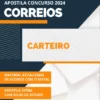 Apostila Carteiro Concurso Correios 2024