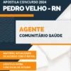 Apostila Agente Comunitário Saúde Pref Pedro Velho RN 2024