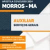 Apostila Auxiliar Serviços Gerais Pref Morros MA 2024