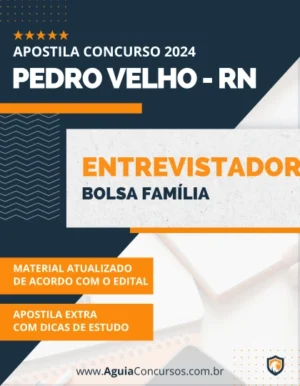 Apostila Entrevistador Bolsa Família Pref Pedro Velho RN 2024