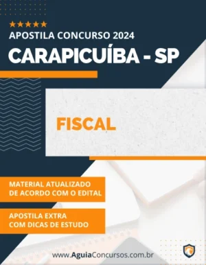 Apostila Fiscal Concurso Pref Carapicuíba SP 2024