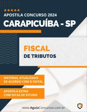 Apostila Fiscal Tributos Pref Carapicuíba SP 2024