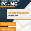 Apostila Investigador de Polícia Concurso PC MG 2024