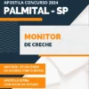 Apostila Monitor Creche Pref Palmital SP 2024