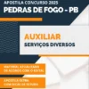 Apostila Auxiliar Serviços Diversos Pref Pedras de Fogo PB 2025