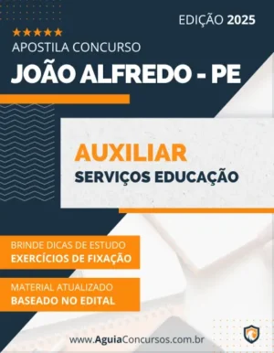 Apostila Auxiliar Serviços Educação Pref João Alfredo PE 2025