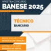 Apostila Técnico Bancário Concurso BANESE 2025