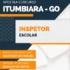 Apostila Inspetor Escolar Pref Itumbiara GO 2025