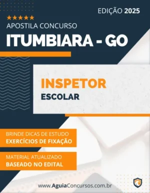 Apostila Inspetor Escolar Pref Itumbiara GO 2025